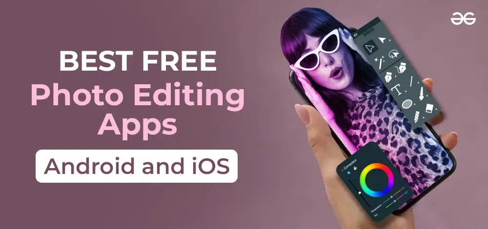 Best Photo Editing Apps